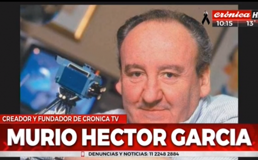 Murió Héctor Ricardo García, padre de las «Placas Rojas» de Crónica TV