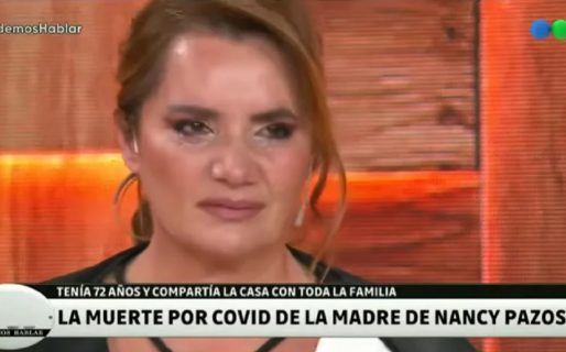 “Se murió en casa, la contagié yo”: el desgarrador relato de Nancy Pazos sobre la muerte de su madre