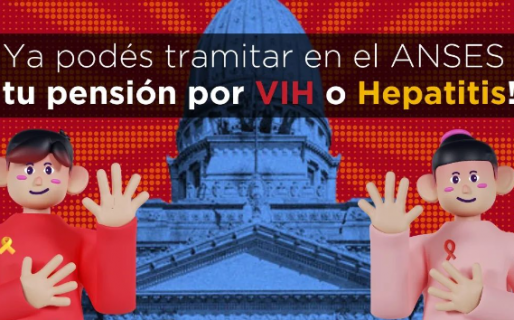 ANSES: Pensión no contributiva para personas con VIH y Hepatitis B y C en estado de vulnerabilidad