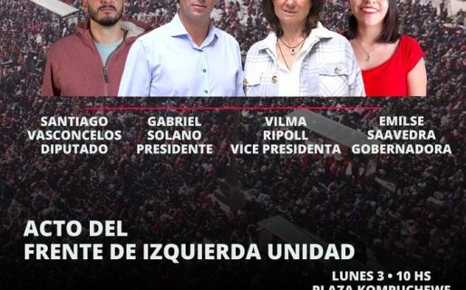 El Frente de Izquierda Unidad realizará su lanzamiento de campaña en la Plaza Kompuchewe