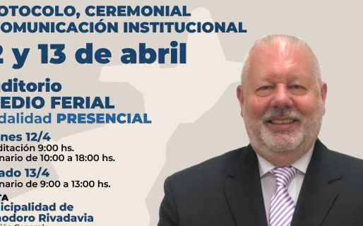 Este viernes comienza la 2° edición del Seminario Patagónico en Ceremonial y Protocolo